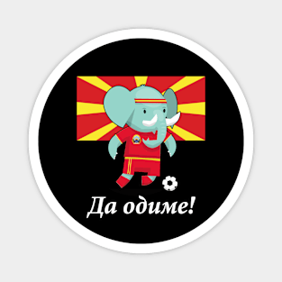 ⚽ N. Macedonia Soccer, Cute Elephant Kicks Ball, Да одиме! Team Magnet